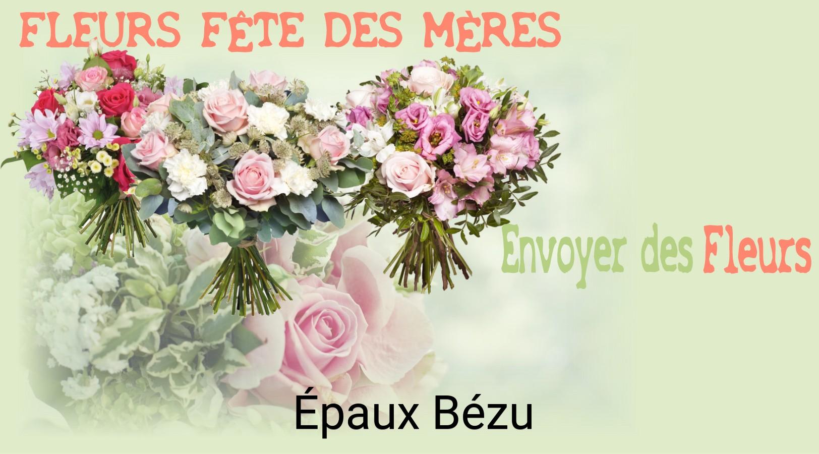 Bouquet de Fête des Mères livré à Épaux-Bézu